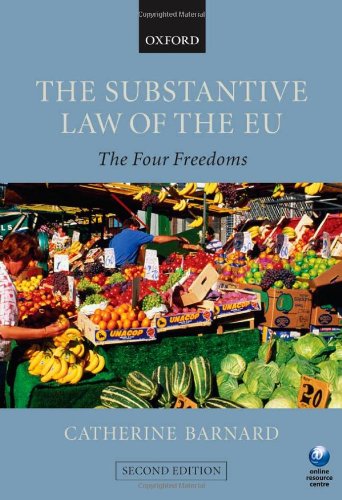Stock image for The Substantive Law of the EU: The Four Freedoms for sale by AwesomeBooks