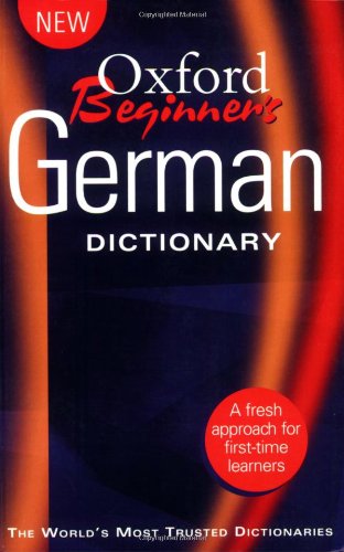 Beispielbild fr Oxford Beginner's German Dictionary zum Verkauf von Gulf Coast Books
