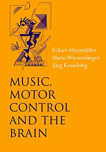 Beispielbild fr Music, Motor Control and the Brain zum Verkauf von HPB-Red