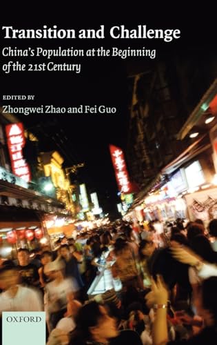 Stock image for Transition and Challenge: China's Population at the Beginning of the 21st Century for sale by The Book Cellar, LLC