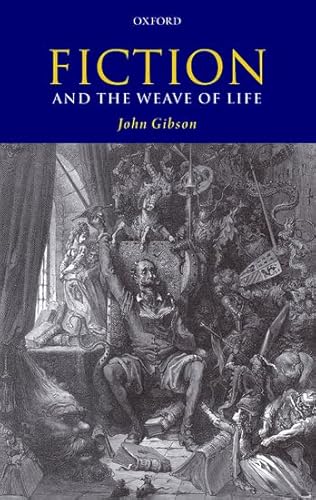 9780199299522: Fiction and the Weave of Life
