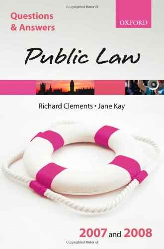 Q and A: Public Law 2007-2008 (Blackstone's Law Questions and Answers) (9780199299539) by Clements, Richard; Kay, Jane