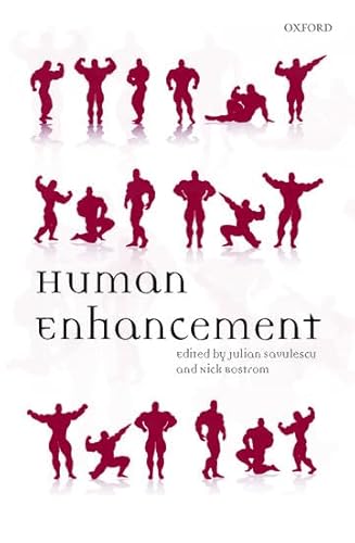 9780199299720: Human Enhancement