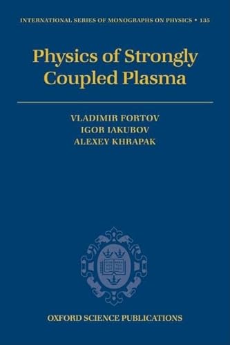 Physics of Strongly Coupled Plasma (Hardback)