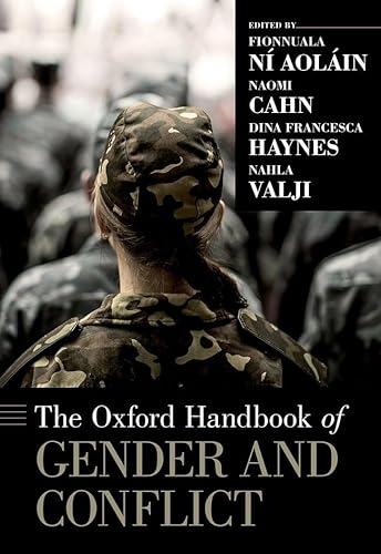 Beispielbild fr The Oxford Handbook of Gender and Conflict (Oxford Handbooks) zum Verkauf von Big Bill's Books