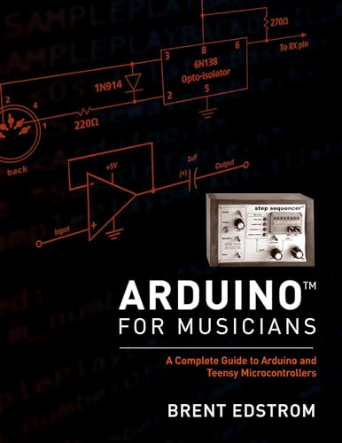 9780199309320: Arduino for Musicians: A Complete Guide to Arduino and Teensy Microcontrollers