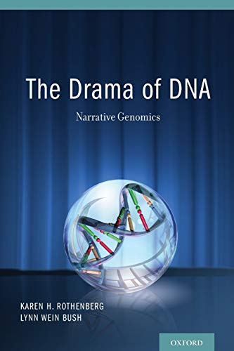 Beispielbild fr The Drama of DNA: Narrative Genomics zum Verkauf von The Book Cellar, LLC