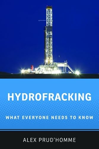 Imagen de archivo de Hydrofracking : What Everyone Needs to Know a la venta por Better World Books