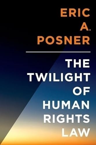 

The Twilight of Human Rights Law Format: Hardcover