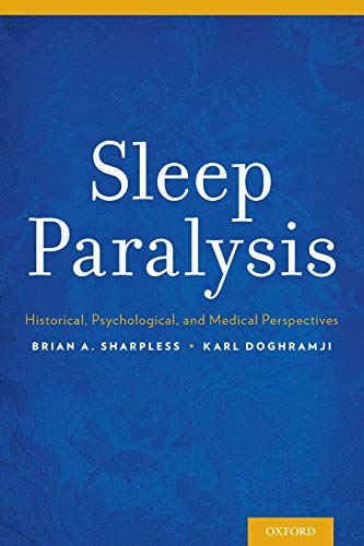 Imagen de archivo de Sleep Paralysis : Historical, Psychological, and Medical Perspectives a la venta por Better World Books Ltd