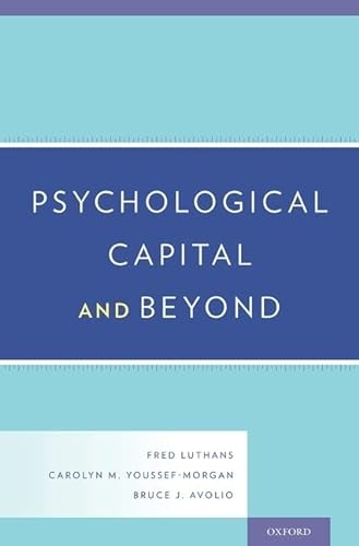 Beispielbild fr Psychological Capital and Beyond zum Verkauf von Blackwell's