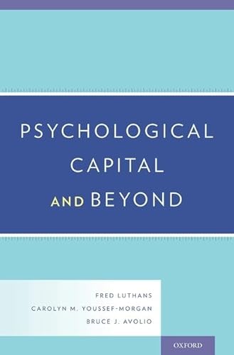 Imagen de archivo de Psychological Capital and Beyond a la venta por Blackwell's