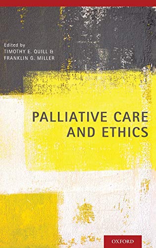 Stock image for Palliative Care and Ethics for sale by Better World Books