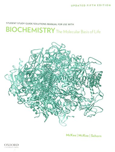 Imagen de archivo de Biochemistry: The Molecular Basis of Life (Student Study Guide/Solutions Manual) a la venta por Better World Books