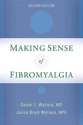 Beispielbild fr Making Sense of Fibromyalgia zum Verkauf von ThriftBooks-Dallas