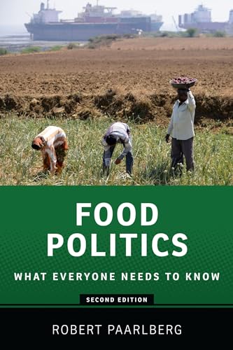 9780199322381: Food Politics: What Everyone Needs to Know