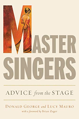 Beispielbild fr Master Singers : Advice from the Stage zum Verkauf von Better World Books