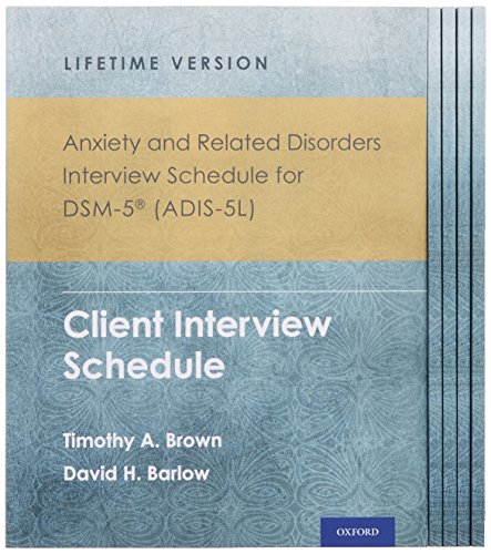 9780199324774: Anxiety and Related Disorders Interview Schedule for Dsm-5, Adis-5l: Client Interview Schedule