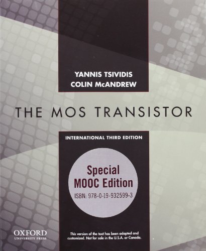 9780199325993: Operation and Modeling of the Mos Transistor: Special Mooc Edition