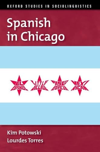 Beispielbild fr Spanish in Chicago zum Verkauf von Blackwell's