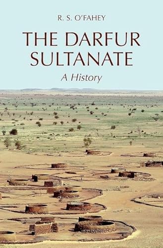 9780199326556: The Darfur Sultanate: A History