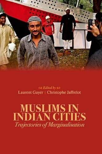 Beispielbild fr Muslims in Indian Cities zum Verkauf von Blackwell's