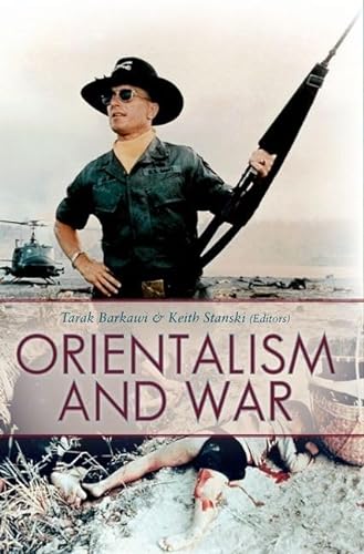 Beispielbild fr Orientalism and War (Critical War Studies) zum Verkauf von Lucky's Textbooks