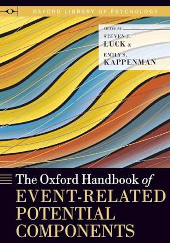 9780199328048: Oxford Handbook of Event-Related Potential Components (Oxford Library of Psychology)