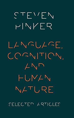 Beispielbild fr Language, Cognition, and Human Nature: Selected Articles zum Verkauf von Blackwell's