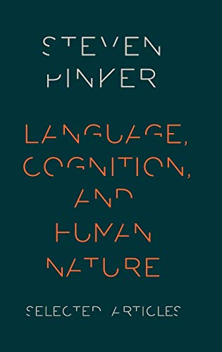 9780199328741: Language, Cognition, and Human Nature: Selected Articles