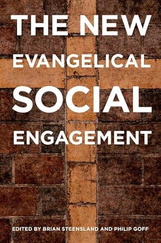 9780199329533: The New Evangelical Social Engagement