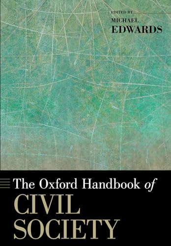 Imagen de archivo de The Oxford Handbook of Civil Society (Oxford Handbooks) a la venta por BooksRun