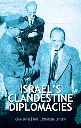 Beispielbild fr Israel's Clandestine Diplomacies zum Verkauf von Blackwell's