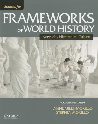 Stock image for Sources for Frameworks of World History: Volume 1: To 1550 for sale by HPB-Red