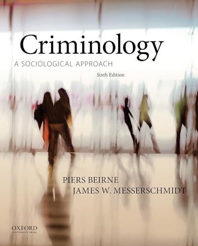 Beispielbild fr Criminology : A Sociological Approach zum Verkauf von Better World Books
