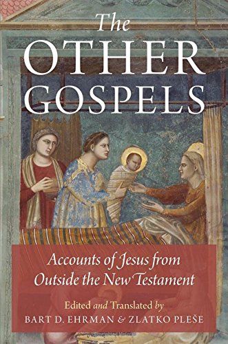 Imagen de archivo de The Other Gospels: Accounts of Jesus from Outside the New Testament a la venta por Jackson Street Booksellers