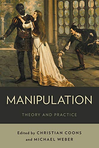 9780199338214: Manipulation: Theory And Practice