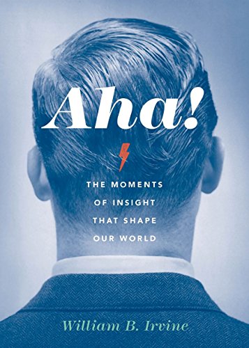 Beispielbild fr Aha! : The Moments of Insight That Shape Our World zum Verkauf von Better World Books
