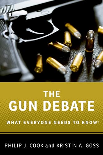 Stock image for The Gun Debate: What Everyone Needs to Know-? for sale by SecondSale