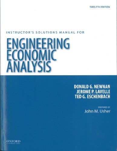 Stock image for Engineering Economic Analysis 12th Edition. (Instructor's Solutions Manual) for sale by Housing Works Online Bookstore
