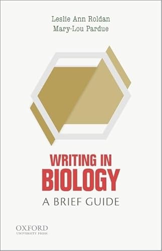 Imagen de archivo de Writing in Biology: A Brief Guide (Short Guides to Writing in the Disciplin) a la venta por Housing Works Online Bookstore