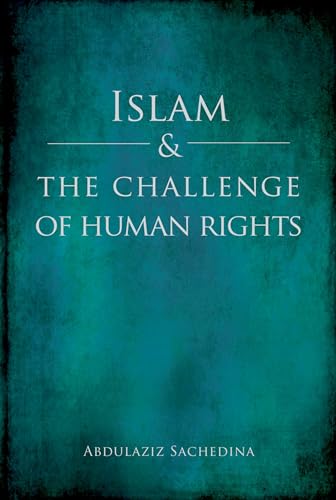 Beispielbild fr Islam and the Challenge of Human Rights zum Verkauf von Textbooks_Source