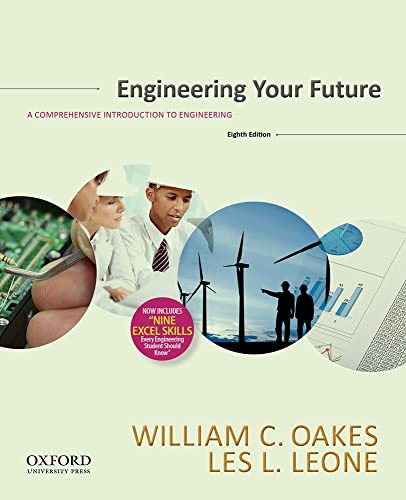 9780199348015: Engineering Your Future: A Comprehensive Introduction to Engineering