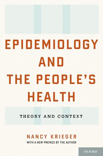 9780199348428: Epidemiology and the People's Health: Theory and Context