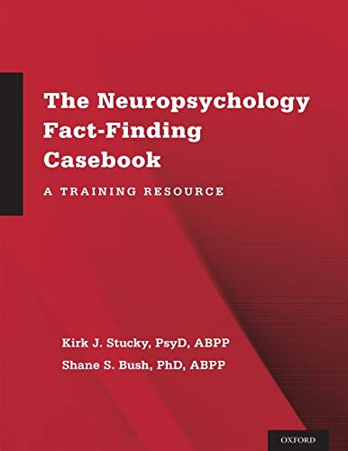 Imagen de archivo de The Neuropsychology Fact-Finding Casebook: A Training Resource a la venta por GF Books, Inc.