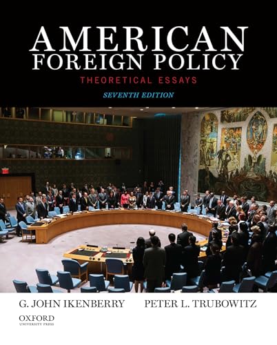 Beispielbild fr American Foreign Policy: Theoretical Essays zum Verkauf von BooksRun