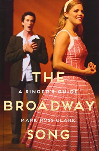 Stock image for The Broadway Song: A Singer's Guide for sale by Buchpark