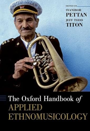 Stock image for The Oxford Handbook of Applied Ethnomusicology for sale by Revaluation Books