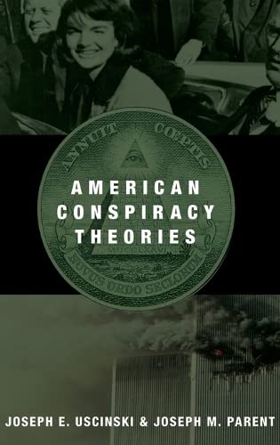 9780199351800: American Conspiracy Theories