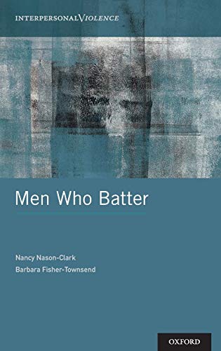 Beispielbild fr Men Who Batter (Interpersonal Violence) zum Verkauf von Cambridge Rare Books